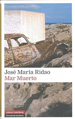 Mar muerto (9788481098594) by Ridao, Jose MarÃ­a