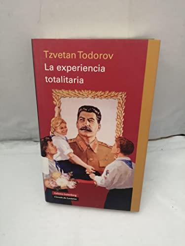 Imagen de archivo de La Experiencia Totalitaria : a la venta por Hamelyn