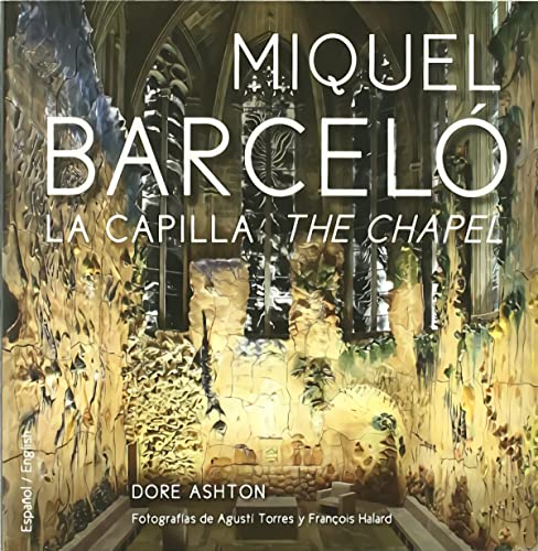 Beispielbild fr MIQUEL BARCELO CAPILLA THE CHAPEL zum Verkauf von AG Library