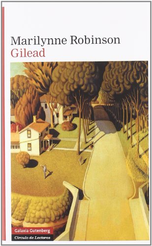 Imagen de archivo de Gilead (Narrativa) (Spanish Edition) Robinson, Marilynne a la venta por Iridium_Books