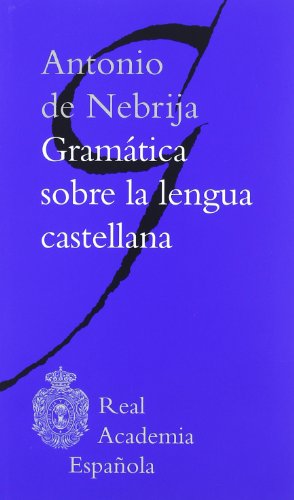 Stock image for Gramtica sobre la lengua castellana (Clsicos) for sale by medimops