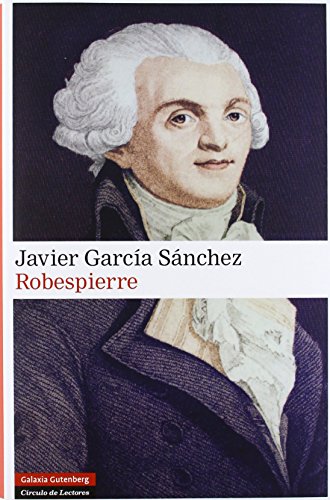 9788481099188: Robespierre (Narrativa)