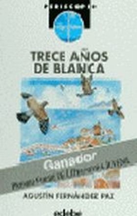 9788481162516: Trece anos de branca