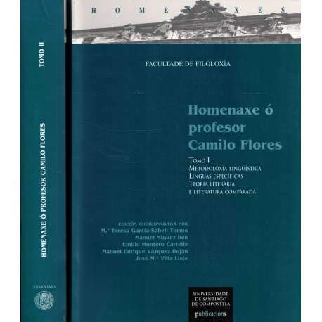 9788481217896: Homenaxe ó profesor Camilo Flores (Homenaxes)