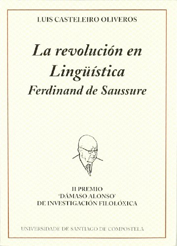 9788481218466: If/2-La Revolucion En Linguistica Ferdinand de Saussure
