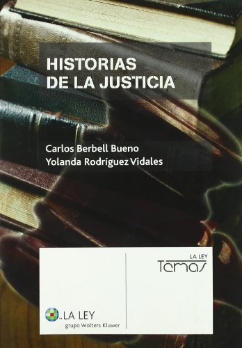 Imagen de archivo de HISTORIAS DE LA JUSTICIA a la venta por Domiduca Libreros