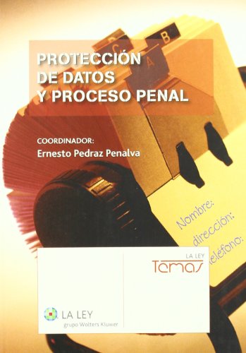 9788481265217: Proteccin de datos y proceso penal (Temas La Ley)