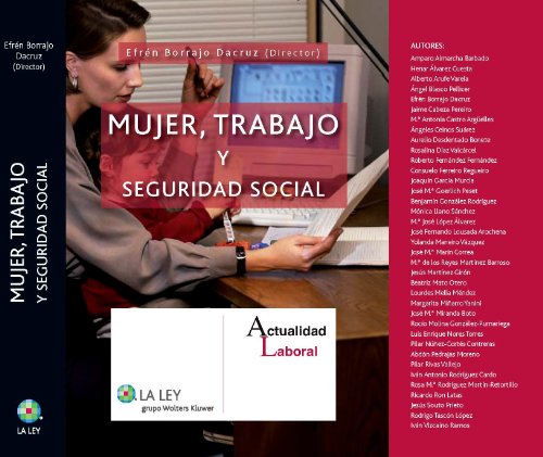 Mujer, trabajo y Seguridad Social (9788481267310) by Borrajo Dacruz, EfrÃ©n