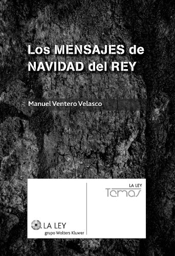 9788481267754: Los mensajes de Navidad del Rey (Temas La Ley)