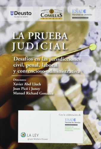 9788481267778: La prueba judicial: Desafos en las jurisdicciones civil, penal, laboral y contencioso-administrativa