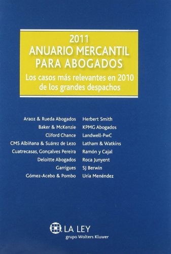 9788481269024: Anuario Mercantil para Abogados 2011: Los casos ms relevantes en 2010 de los grandes despachos