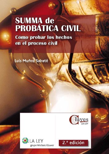 Stock image for SUMMA DE PROBATICA CIVIL, COMO PROBAR LOS HECHOS E for sale by Iridium_Books