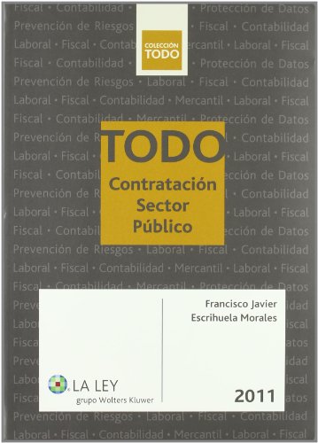 Stock image for Todo Contratacin sector Pblico Escrihuela Morales, Francisco Ja for sale by Iridium_Books