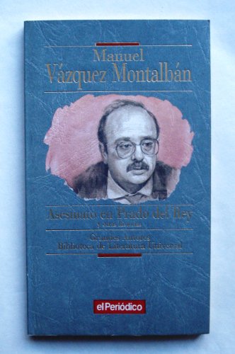 Imagen de archivo de Asesinato en Prado del rey y otrashistorias VAZQUEZ MONTALBAN, MANUEL a la venta por VANLIBER