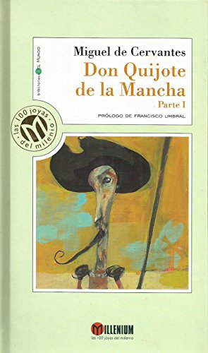 9788481301090: El Ingenioso Hidalgo Don Quijote de la Mancha (Coleccin Millenium)