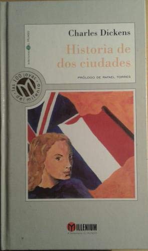 9788481301380: Historia De Dos Ciudades [Tapa dura] by Charles Dickens; Salustiano Mas; Raf...