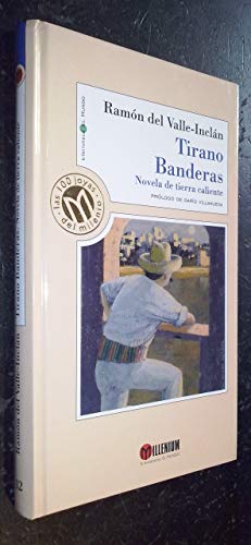 Imagen de archivo de TIRANO BANDERAS. NOVELA DE TIERRA CALIENTE a la venta por Libreria HYPATIA BOOKS