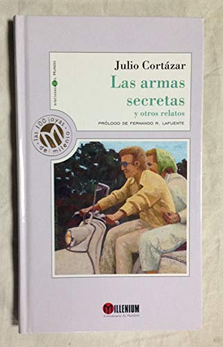 Beispielbild fr Las Armas Secretas Y Otros Relatos Julio Cortazar zum Verkauf von VANLIBER