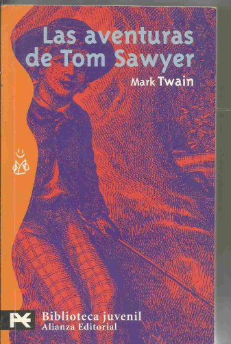 Stock image for Las aventuras de Tom Sawyer / The Aventures of Tom Sawyer for sale by medimops