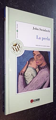 Imagen de archivo de La perla John Steinbeck; Jesús Pardo and Horacio Vázquez Rial a la venta por VANLIBER