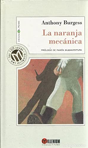 Beispielbild fr La Naranja Mecnica zum Verkauf von Hamelyn