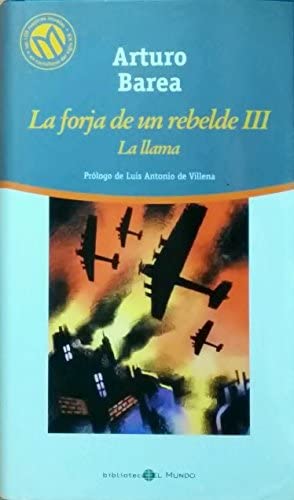 Beispielbild fr La Forja de Un Rebelde Ii: la Ruta zum Verkauf von Hamelyn