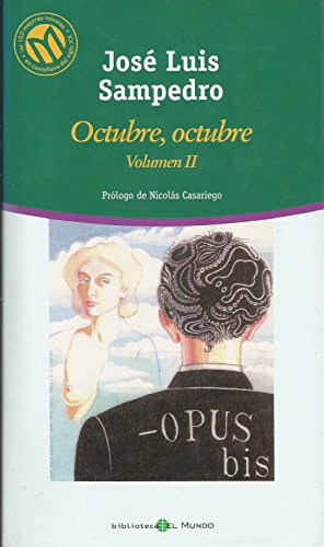 Stock image for Octubre, Octubre, Vol. 2 Jos Luis Sampedro for sale by VANLIBER
