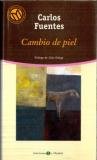 Beispielbild fr Cambio de piel Carlos Fuentes zum Verkauf von VANLIBER