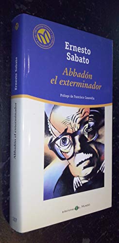 Imagen de archivo de Abaddn el exterminador. Prlogo de Francisco Casavella. a la venta por Librera y Editorial Renacimiento, S.A.