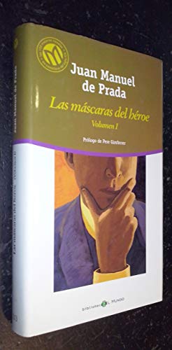 Stock image for Las mascaras del heroe Volumen I for sale by Ammareal
