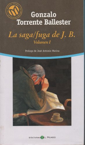 Imagen de archivo de La Saga / Fuga De J. B. Vol. I a la venta por VANLIBER