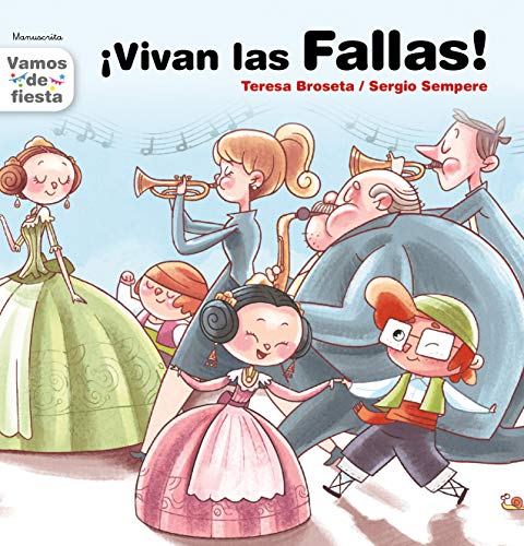 Beispielbild fr Vivan las Fallas! (Vamos de fiesta, Band 4) zum Verkauf von medimops