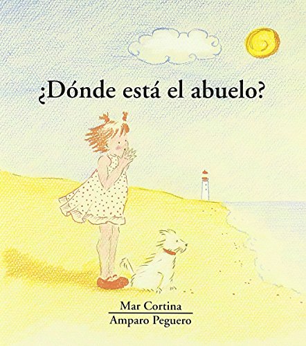 Imagen de archivo de Donde esta el abuelo? / Where's Grandpa? (El Tricicle) (Spanish Edition) a la venta por Iridium_Books