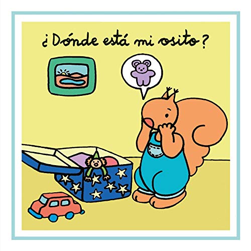 Imagen de archivo de Donde Esta Mi Osito?/ Where Is My Teddy Bear? (La Ardilla Lucas) (Spanish Edition) a la venta por Iridium_Books
