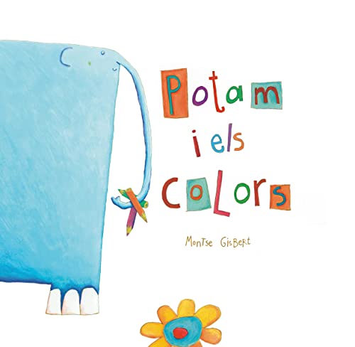 Imagen de archivo de Potam i els colors (lbums Il lustrats) a la venta por medimops