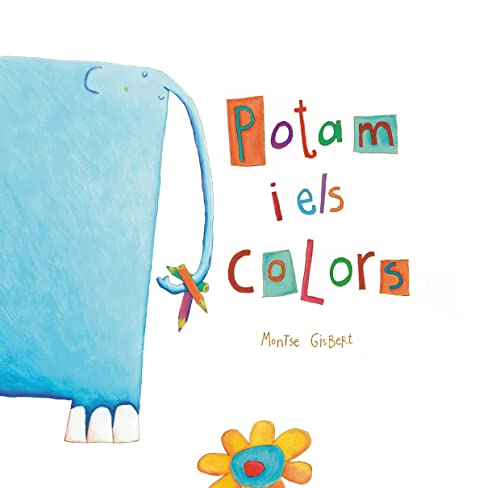Stock image for Potam i els colors (lbums Il lustrats) for sale by medimops