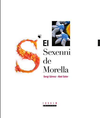 Imagen de archivo de El Sexenni de Morella (Spanish EditioSoler Molina, Abel; Gomez Soler, a la venta por Iridium_Books