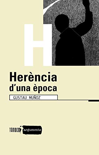 Imagen de archivo de HERNCIA D'UNA POCA a la venta por Zilis Select Books