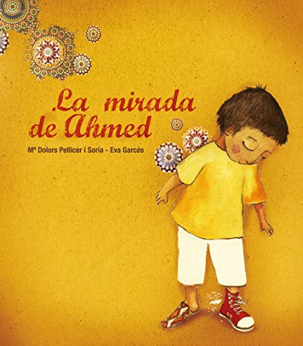 Beispielbild fr La mirada de Ahmed (El Triciclo) zum Verkauf von Hamelyn