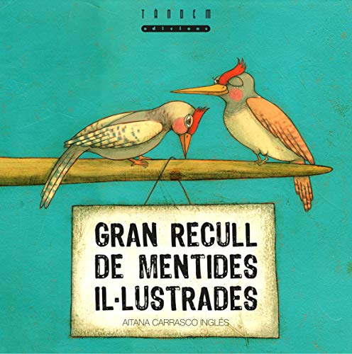 Imagen de archivo de GRAN RECULL DE MENTIDES ILLUSTRADES a la venta por Librerias Prometeo y Proteo