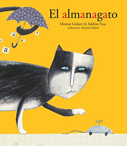 9788481318296: El almanagato (lbumes ilustrados)