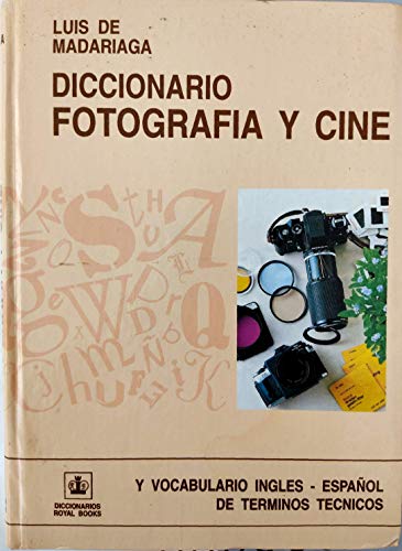 Beispielbild fr DICCIONARIO FOTOGRAFA Y CINE zum Verkauf von Librera Rola Libros