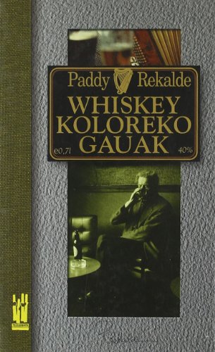 Imagen de archivo de Whiskey koloreko gauak a la venta por Libu