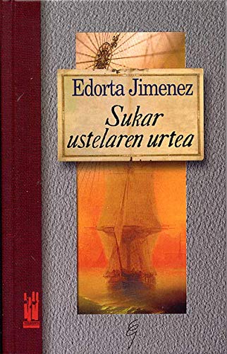 Stock image for Sukar Ustelaren Urtea for sale by Hamelyn