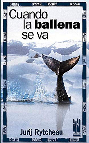 Stock image for Cuando la ballena se va (GEBARA) for sale by medimops