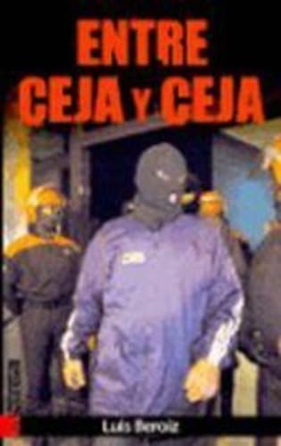 Beispielbild fr Entre Ceja y Ceja zum Verkauf von Hamelyn