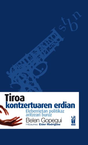 Imagen de archivo de Tiroa kontzertuaren erdian: Eleberrietan politikaz aritzeari buruz (AMAIUR) a la venta por medimops