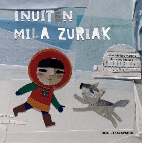 Stock image for Inuiten mila zuriak for sale by AG Library