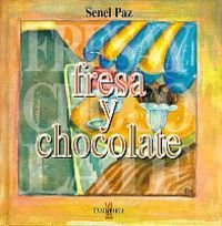 Beispielbild fr Fresa y chocolate. Karratua zum Verkauf von Better World Books