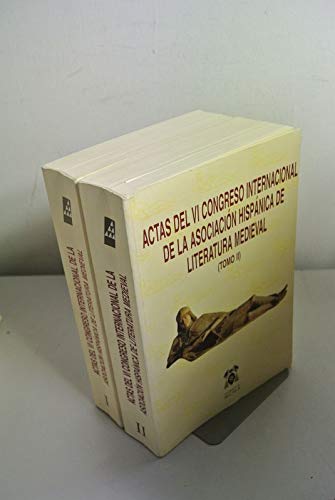 9788481382075: Actas VI congreso literatura medieval,2 vols.
